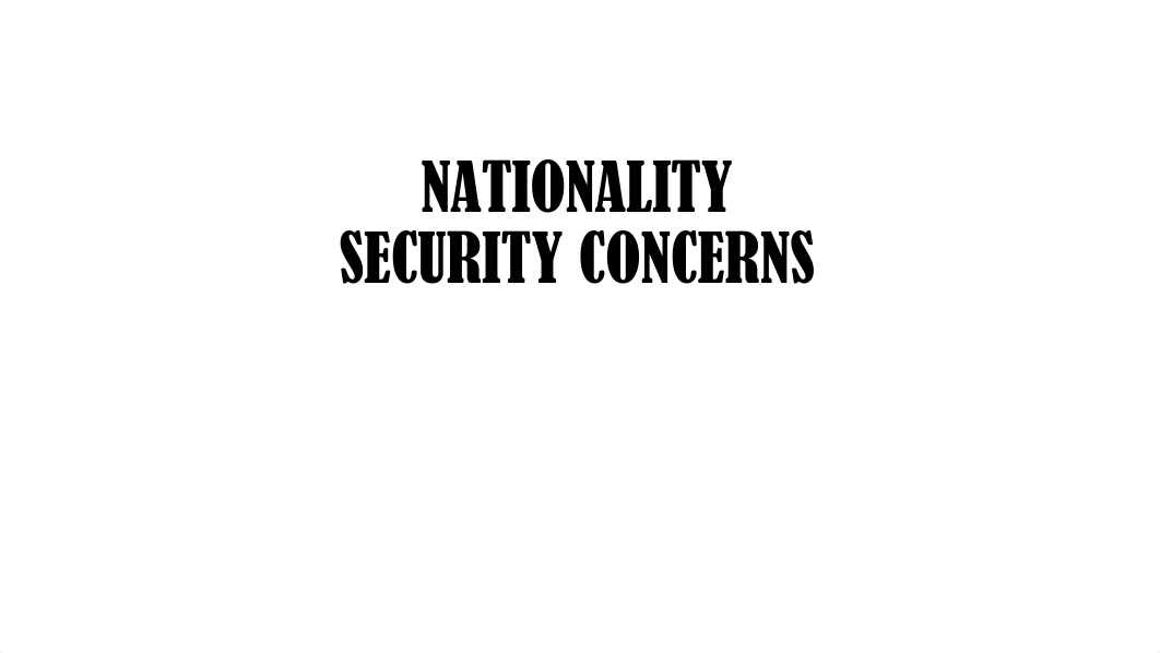 NATIONALITY SECURITY CONCERNS ppt.pdf_dmqrfs6atu9_page1