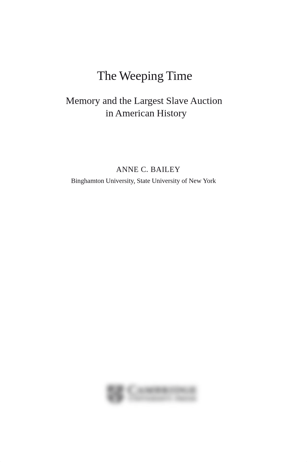 The Weeping Time Memory and the Largest Slave Auction in American History (Anne C. Bailey) (z-lib.or_dmqzi4dgdo4_page5