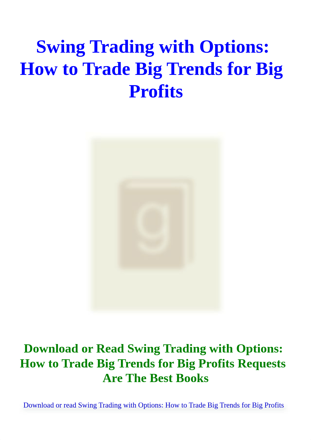 Download Swing Trading with Options How to Trade Big Trends for Big Profits.pdf_dms0f15s1uu_page1