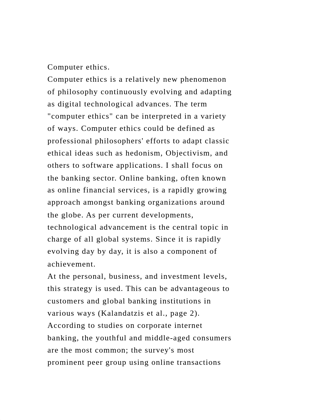 Computer ethics.Computer ethics is a relatively new phenomenon o.docx_dmshyu0f720_page2