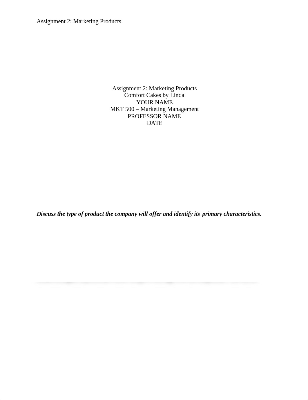 Mkt 500 Assignment 2 Marketing Products Comfort Cakes Paper_dmsst47nxob_page1