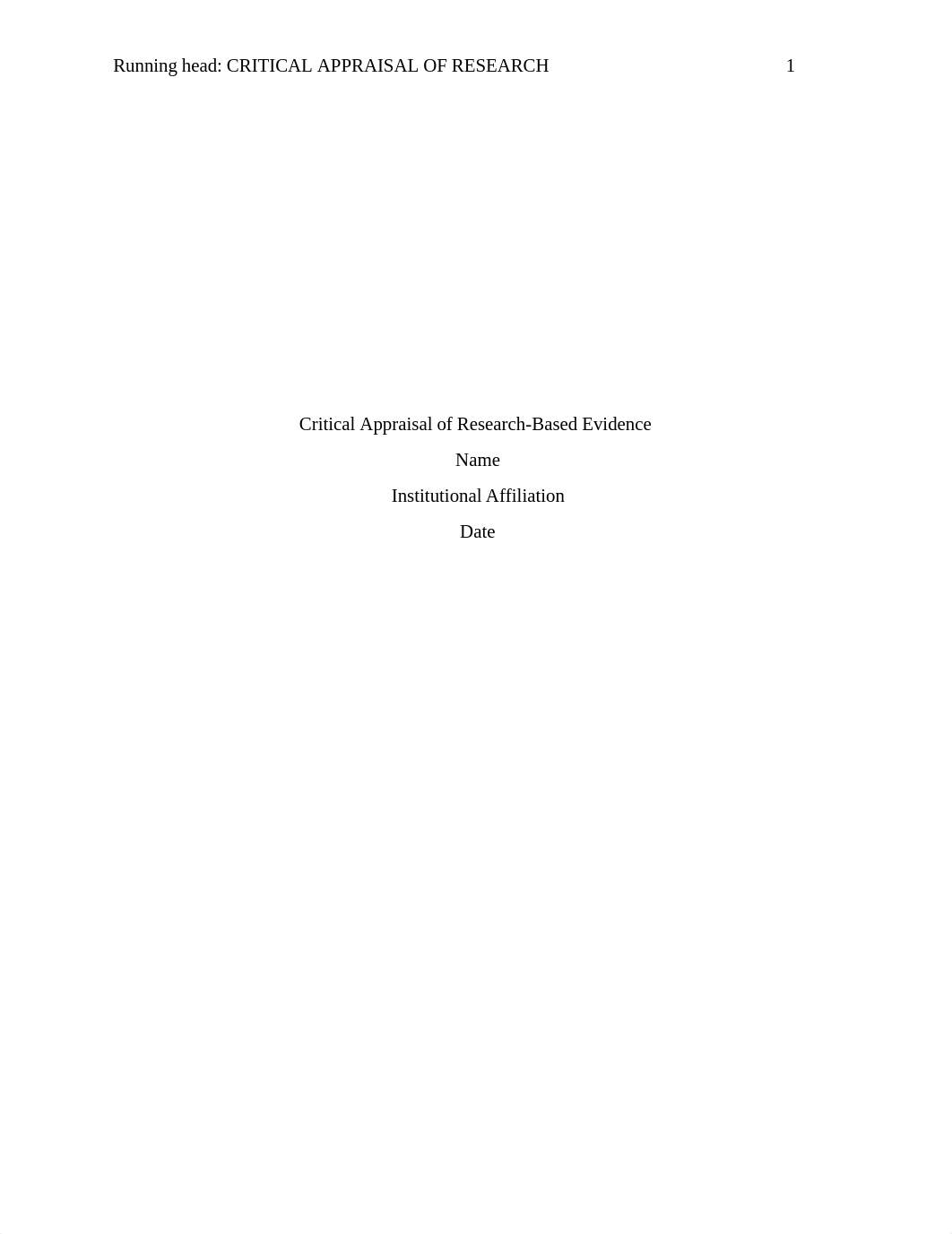 Critical Appraisal of Research-Based Evidence.docx_dmtbxmoqf2m_page1