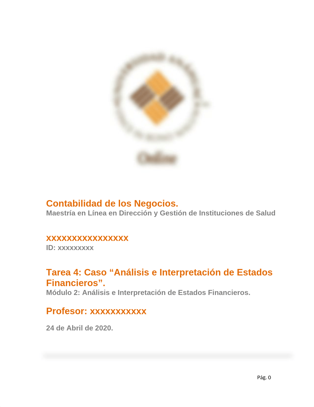 Tarea 4 Caso Análisis e Interpretación de Estados Financieros.docx_dmtlqtfmmz2_page1