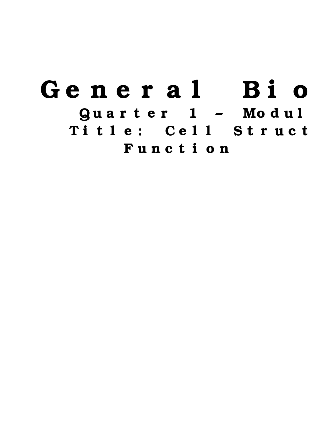 Cell-Structure-and-FunctionADMModule_Grade12_Quarter1STEM_BIO12-Ia-c-2 Lyka Mae Benito.docx_dmttldi7b75_page1