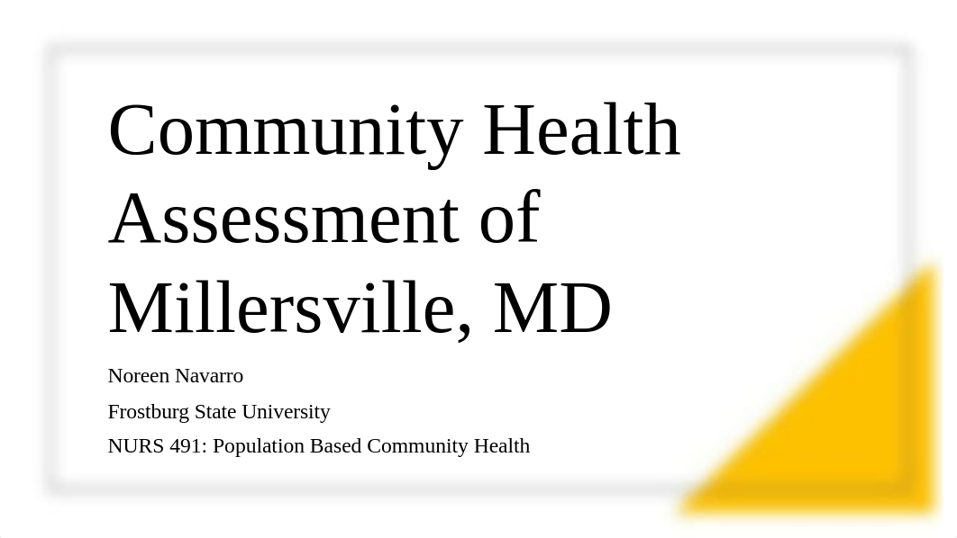 Community health assessment presentation.pptx_dmtut5q5087_page1