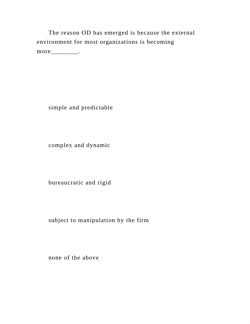 Multiple choice answers, need someone proficient in organizatio.docx_dmunf1dema8_page4