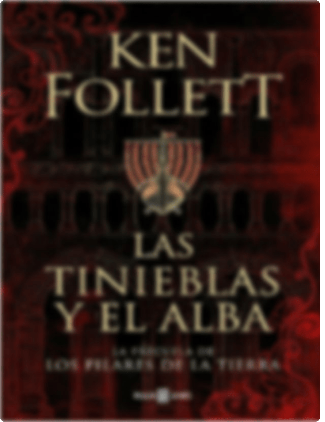 tinieblas-y-el-alba-Las-Ken-Follett.pdf_dmvbwnmjbwm_page1