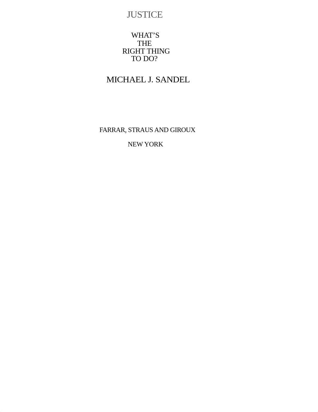 Michael J. Sandel - Justice_ What's the Right Thing to Do_-Farrar, Straus and Giroux (2010).pdf_dmveo5m1gd9_page4