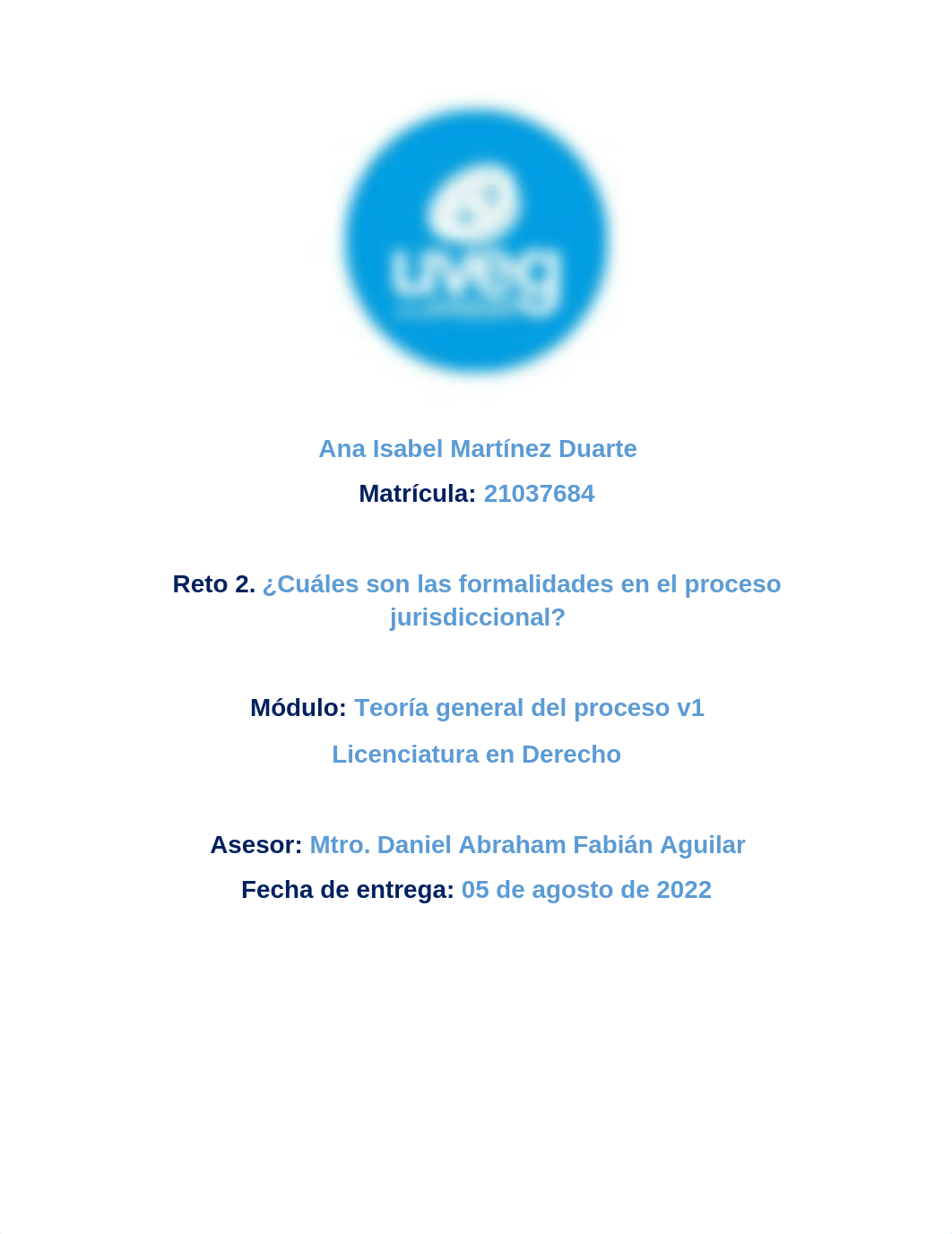 RETO 2. ¿CUALES SON LAS FORMALIDADES EN EL PROCESO JURISDICCIONAL.docx_dmvlqd6437b_page1