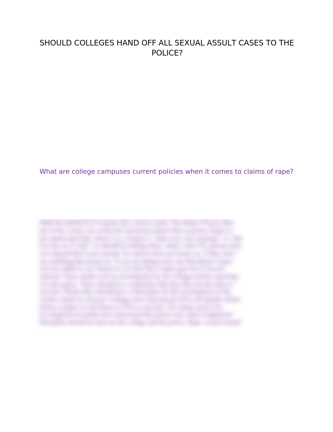 SHOULD COLLEGES HAND OFF ALL SEXUAL ASSULT CASES TO THE POLICE.docx_dmw7xd2ag9u_page1