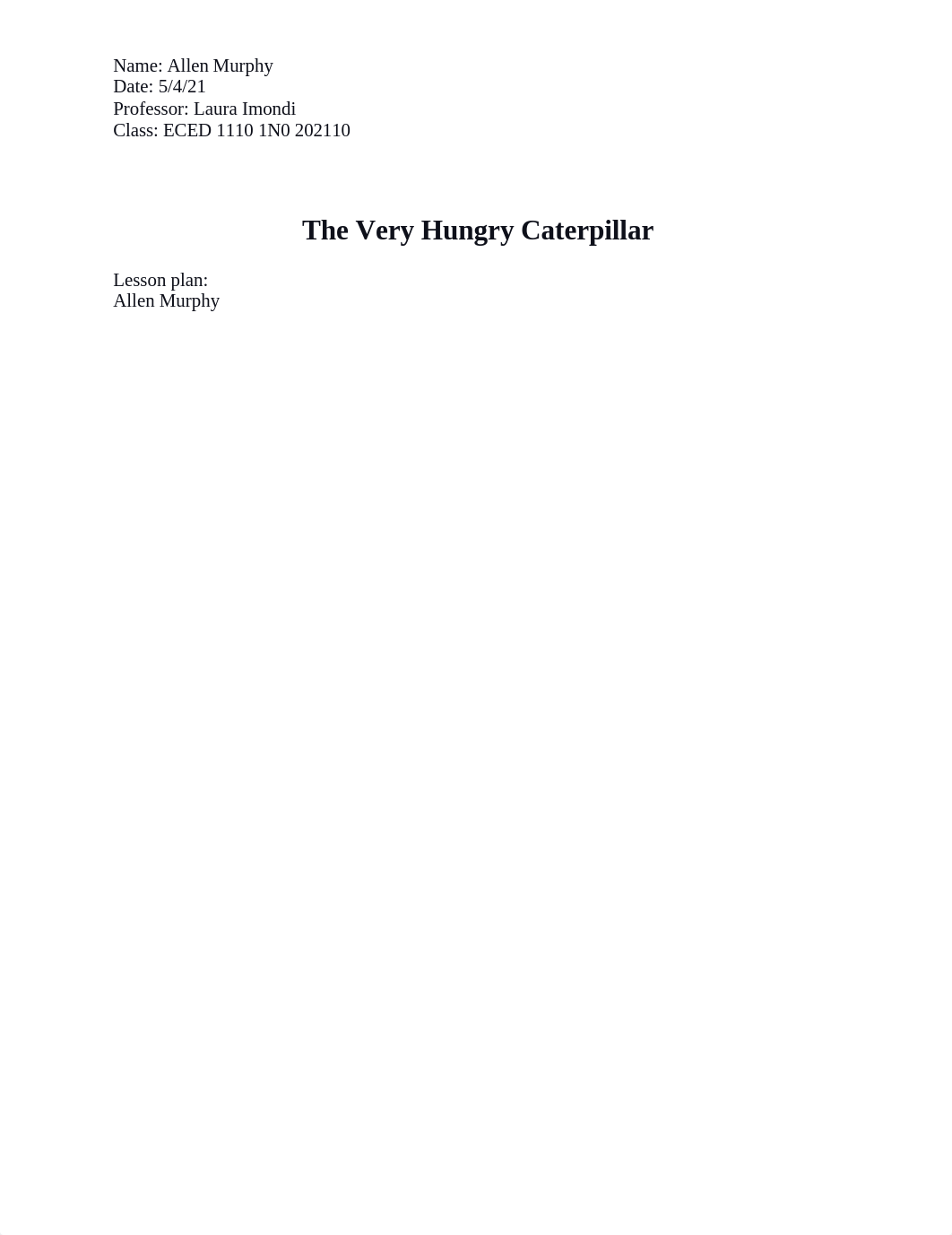 The Very Hungry Caterpillar Lesson plan Allen Murphy.docx_dmx8ikr2519_page1