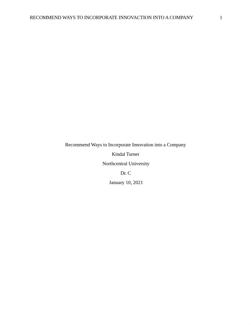 Week 2 Recommend Ways to Incorporate Innovation into a Company.docx_dmzp55yoov0_page1