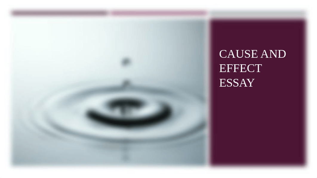 Cause and Effect Essay Powerpoint.pptx_dmzr0mlc8is_page1