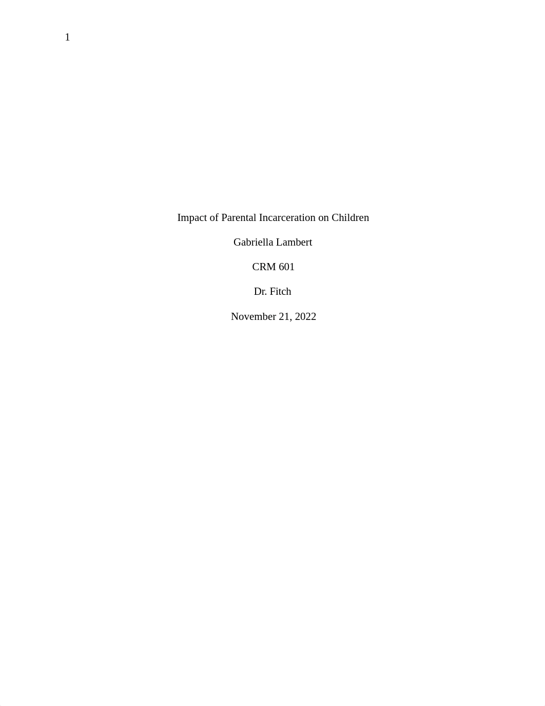 Impact of Incarcerated Parents on Children.docx_dn0320o5m3v_page1