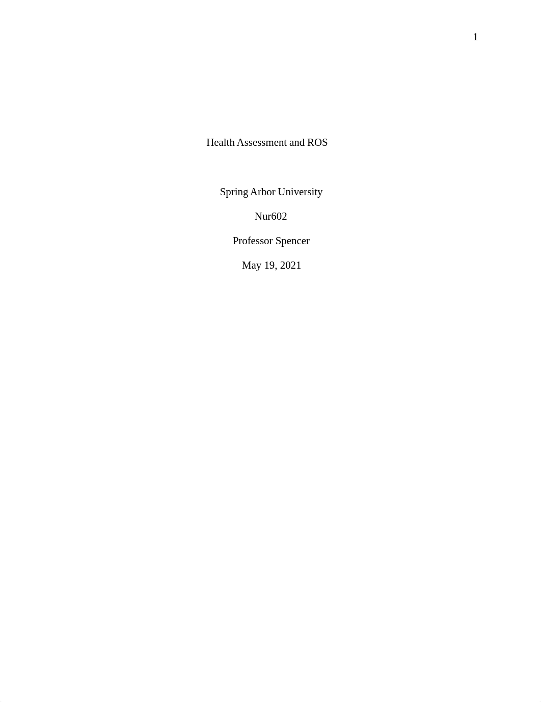 Health Assessment and ROS Nur602 week1.docx_dn0hrvydeb6_page1