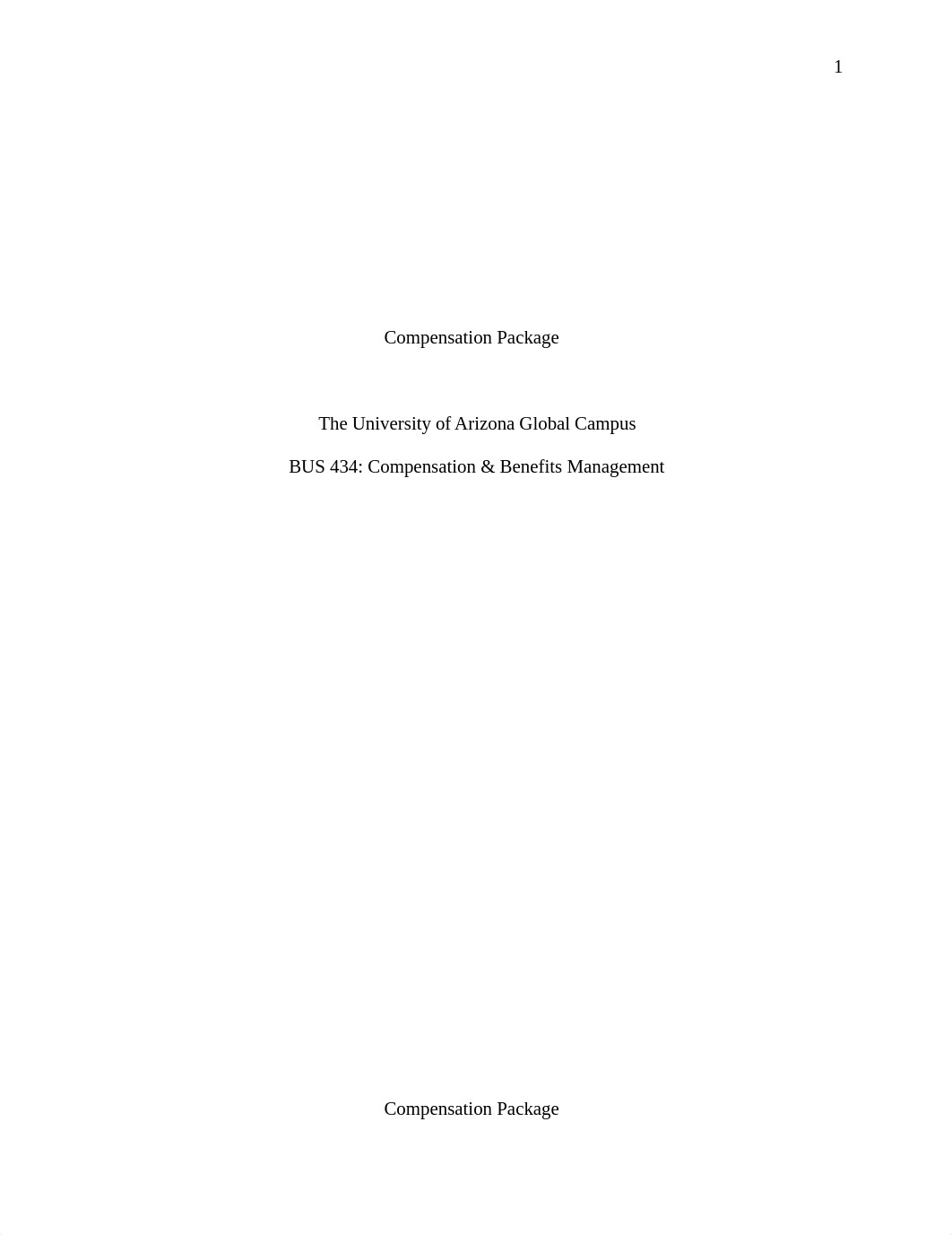 BUS 434 Week 3 Compensation Package.docx_dn0ssacv1o4_page1