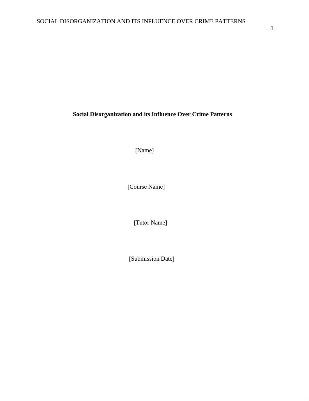 Social Disorganization and its Influence Over Crime Patterns.docx_dn17x0ukl2t_page1