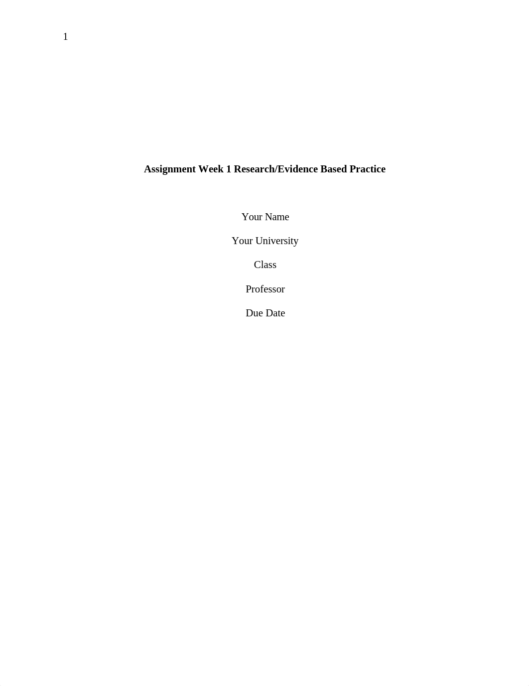 Assignment Week 1 Research-Evidence Based Practice.docx_dn1xy8v9st5_page1
