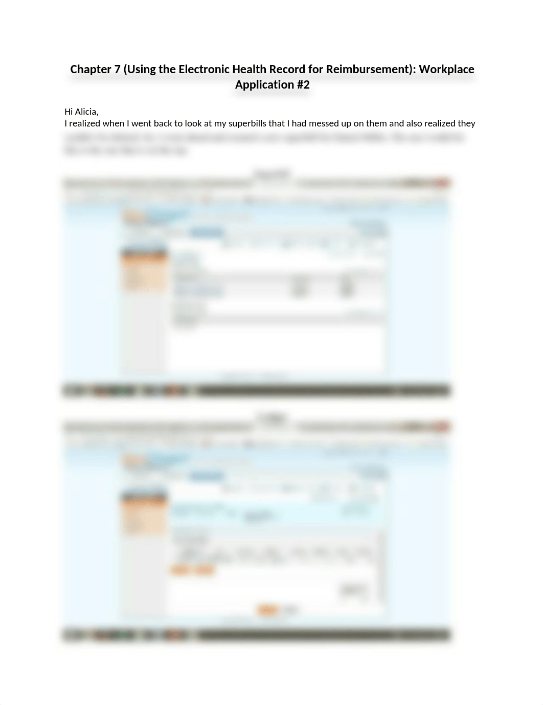 Chapter 7 (Using the Electronic Health Record for Reimbursement)- Workplace Application #2.docx_dn2ff0wv96k_page1