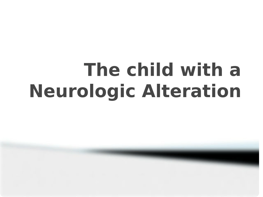 Child with a Neurologic Alteration_dn2phwy8jp4_page1