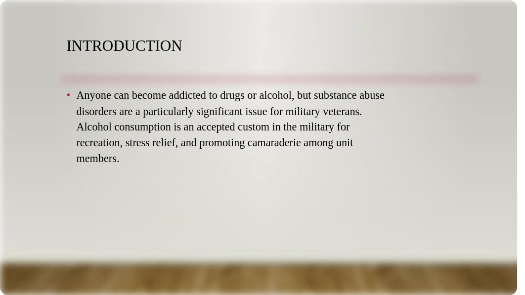 Veterans and Substance Abuse.pptx_dn2s7fbuv5a_page3