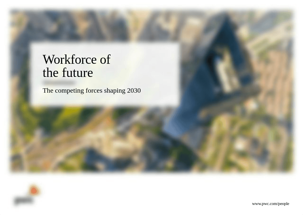 Read 02 - Workforce of the Future Reading 2 (pp. 5-31).pdf_dn2tlkxmob3_page1