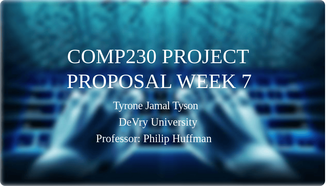 COMP230 Project Proposal Week 7.pptx_dn2zjvcwj2m_page1