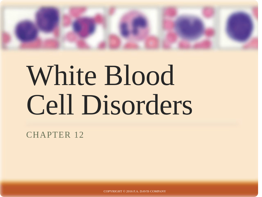 Ch12 White Blood Cell Disorders.pptx_dn32penwqnr_page1