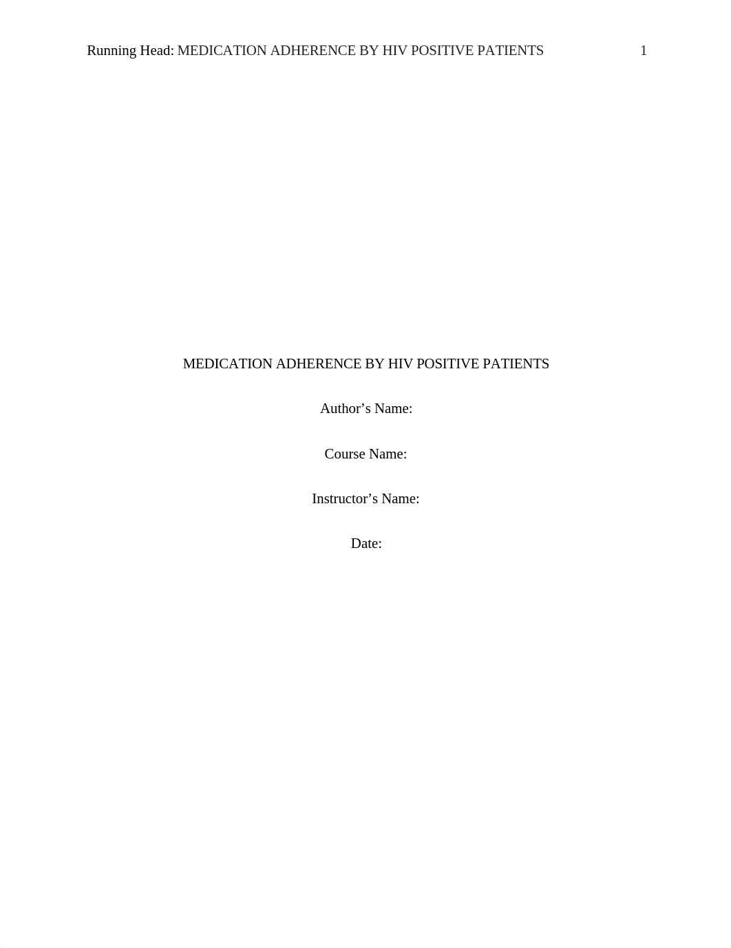 MEDICATION ADHERENCE BY HIV POSITIVE PATIENTS.docx_dn3ty0aksqa_page1