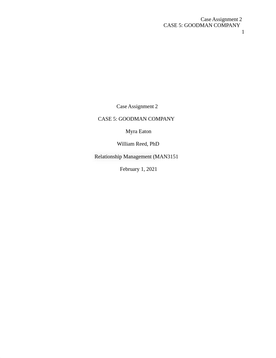 Assignment 2 Case 5 The Goodman Company.docx_dn3xromxv58_page1
