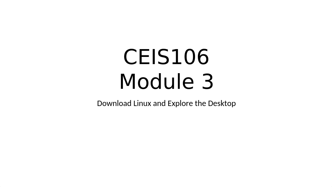 CEIS106_Project Module_Deliverable_Week3- Gregory Carlson.pptx_dn4hxqnlyiu_page1