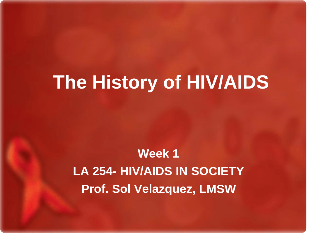 Power Point Presentation--Week 1--The History of HIV AIDS (1).ppt_dn4mvq22305_page1