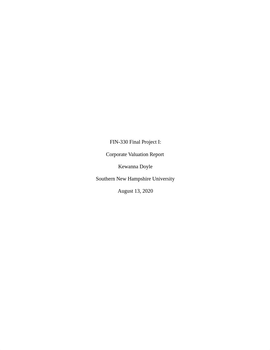 FIN 330 Final Project I Corporate Valuation Report.docx_dn4of2fjh9n_page1