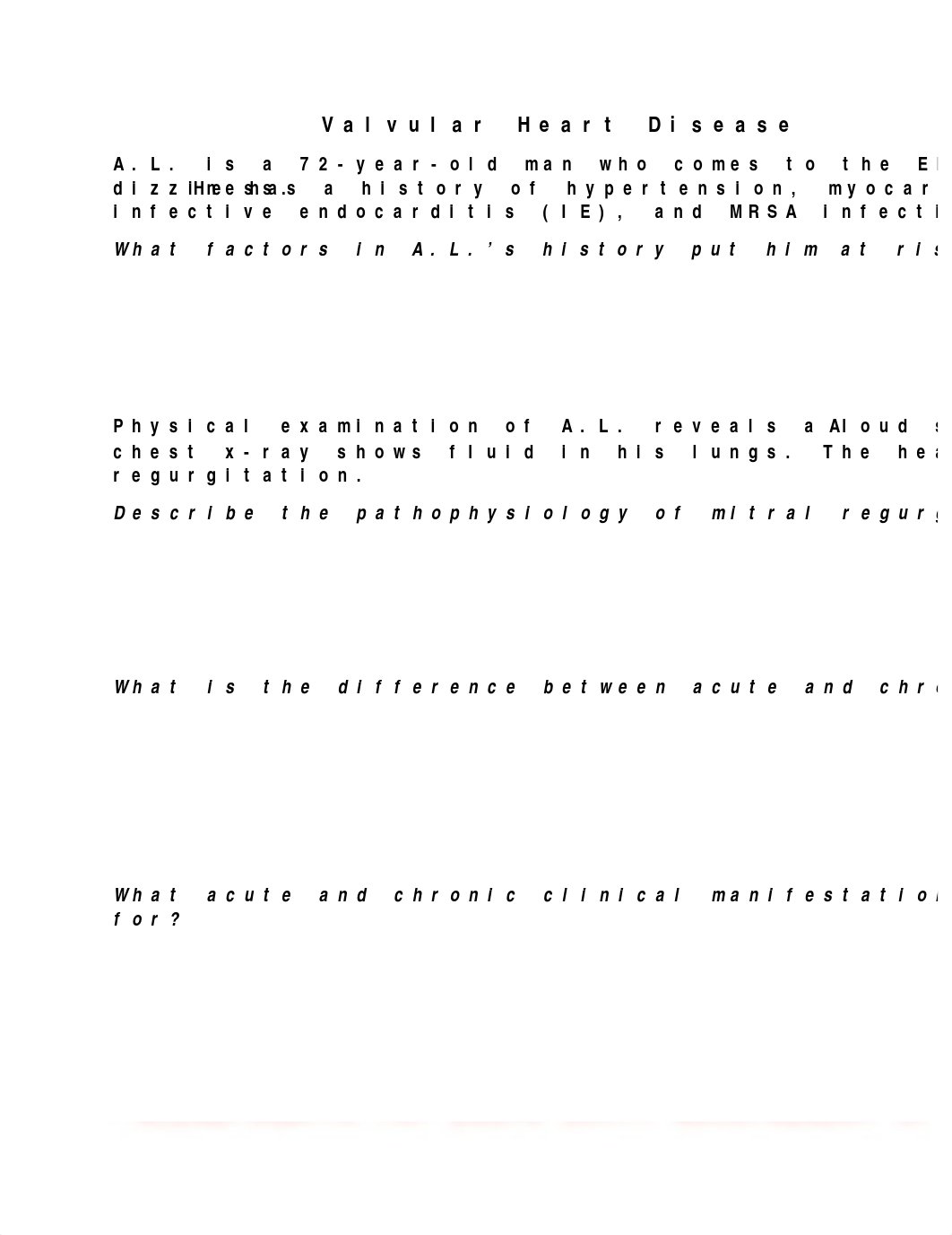 Case Study - Valvular Heart Disease- Answer Key.docx_dn51al49ksm_page1