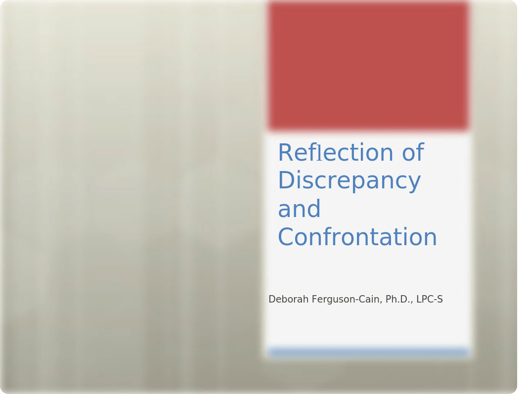 Reflection Of Discrepancy and confrontation.ppt_dn5d230r1c0_page1