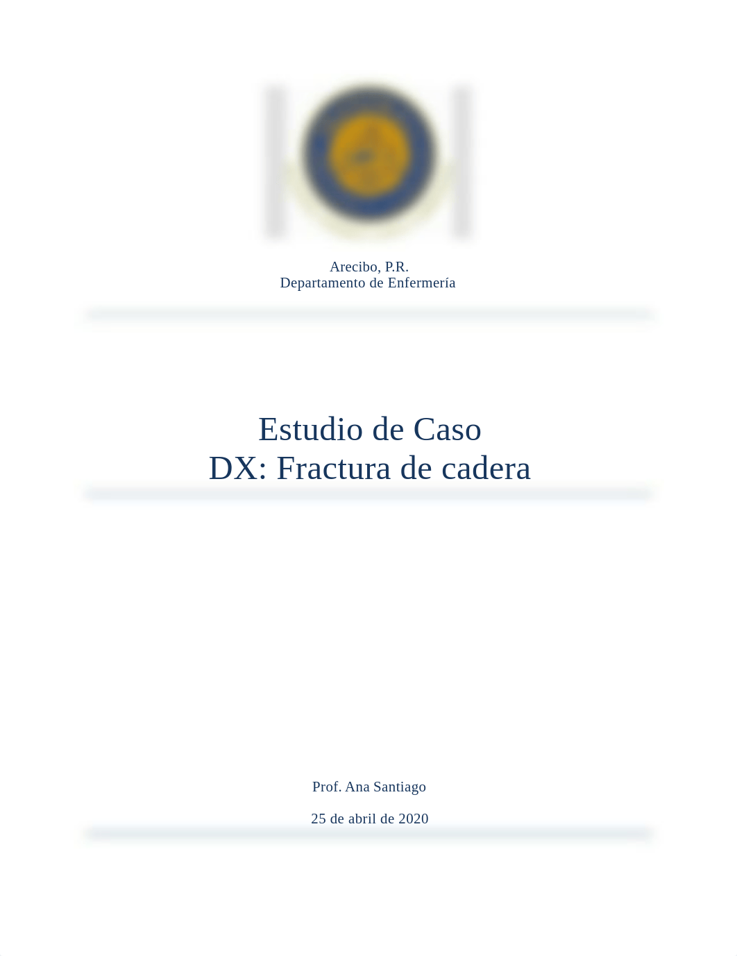 Fractura de cadera caso clinico.docx_dn5iyvpye12_page1