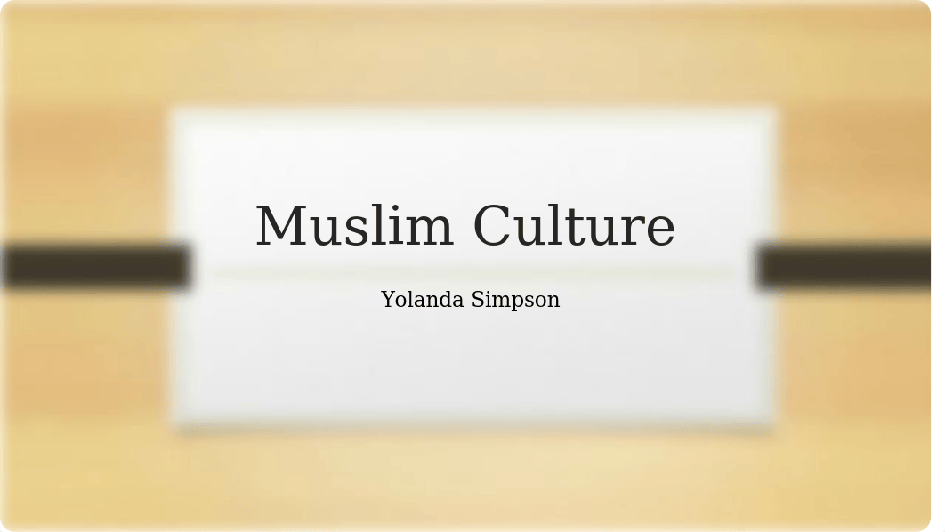 Muslim Culture.pptx_dn62nxou7th_page1