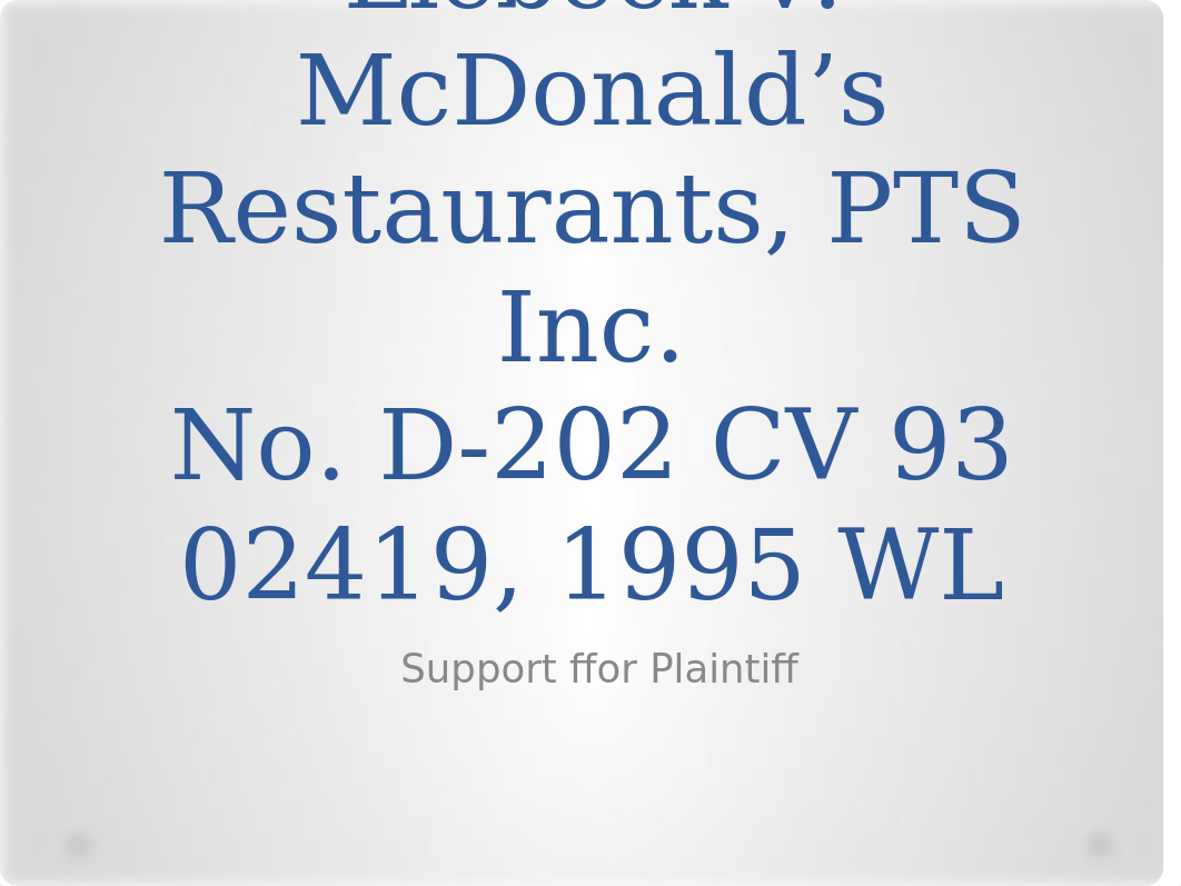 Liebeck v McDonalds plaintiff.pptx_dn64lu08i18_page1