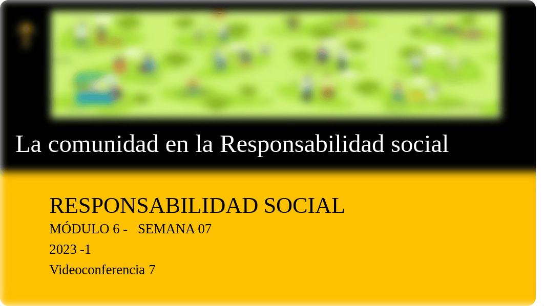 SEMANA 7 M6 LA COMUNIDAD EN LA RESPONSABILIDAD SOCIAL (6).pdf_dn6mtpveocu_page2