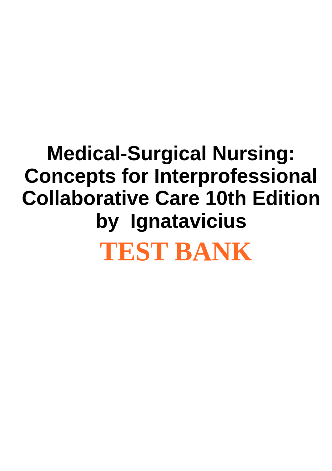 medical_surgical_nursing_10th_edition_ignatavicius TEST BANK.pdf_dn7pbwnsk72_page2