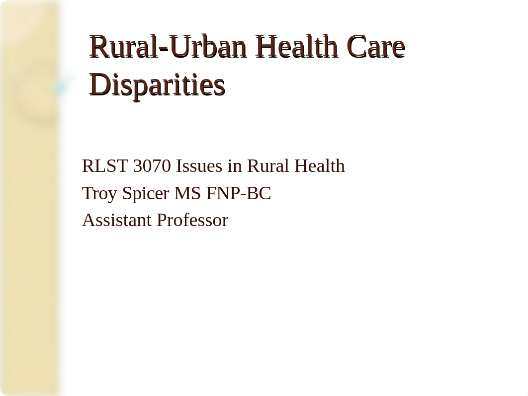 10 Rural-Urban Health Care Disparities.ppt_dn7zke5ulhz_page1