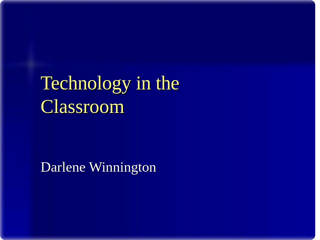 Technology in the Classroom1117.ppt_dn84fxondf1_page1