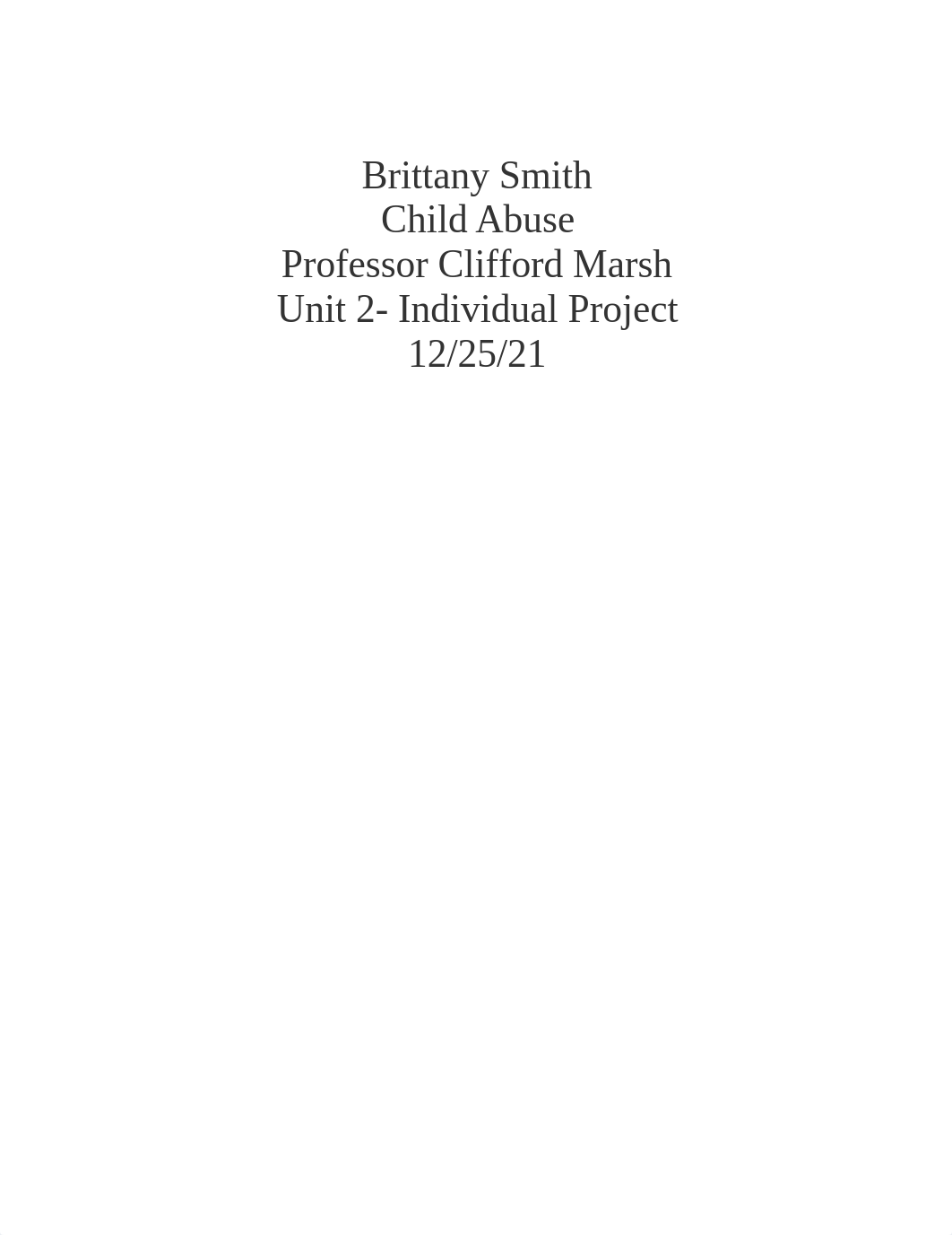 Unit 2 Child Abuse Ind. Project.docx_dn88mxp11go_page1