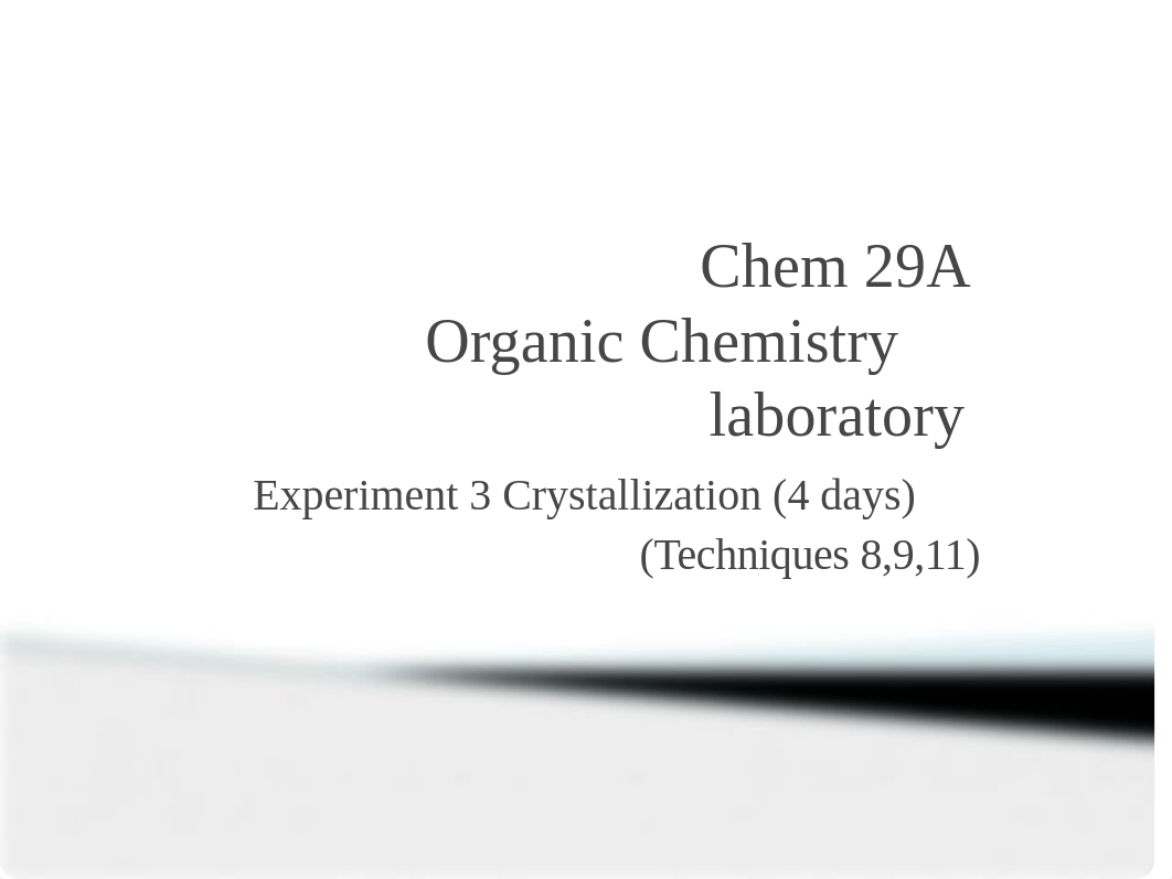 Experiment 3 Crystallization.pptx_dn8labs0edg_page1