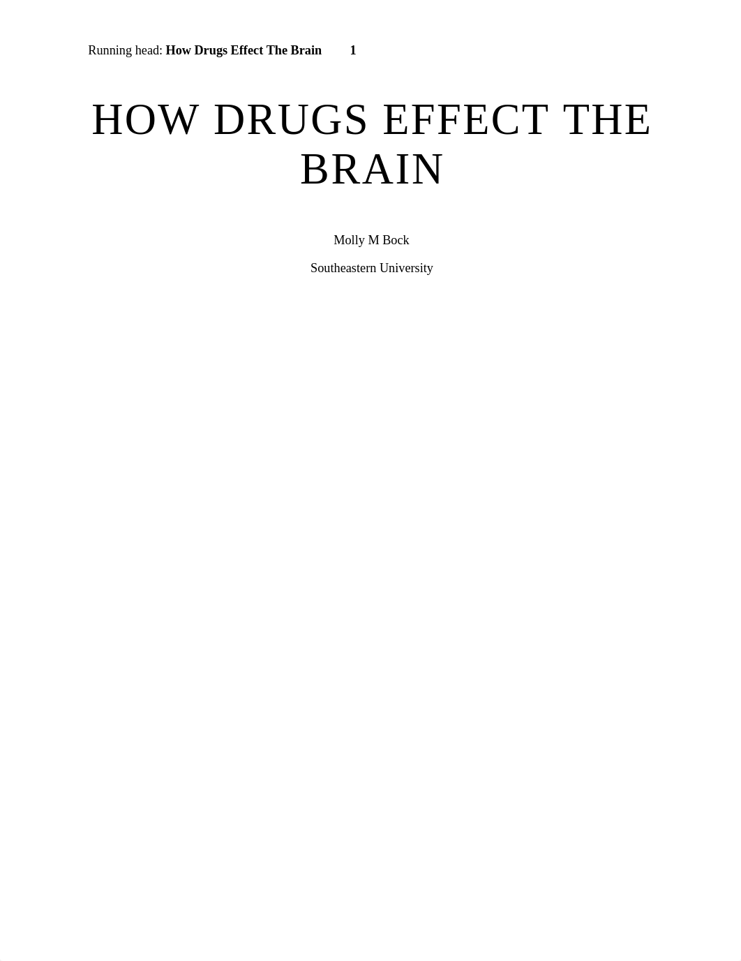 Psychology week 1- The Brain On Drugs.docx_dn8ri495bwk_page1