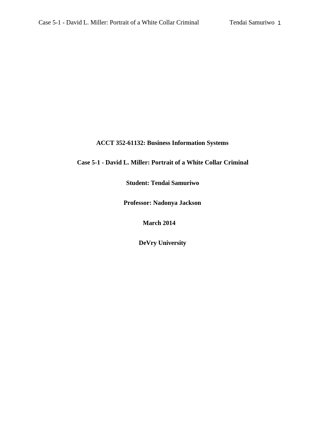 Case 5-1 - David L Miller-Portrait of a White Collar Criminal_Tendai Samuriwo_dn8unlyb6ma_page1