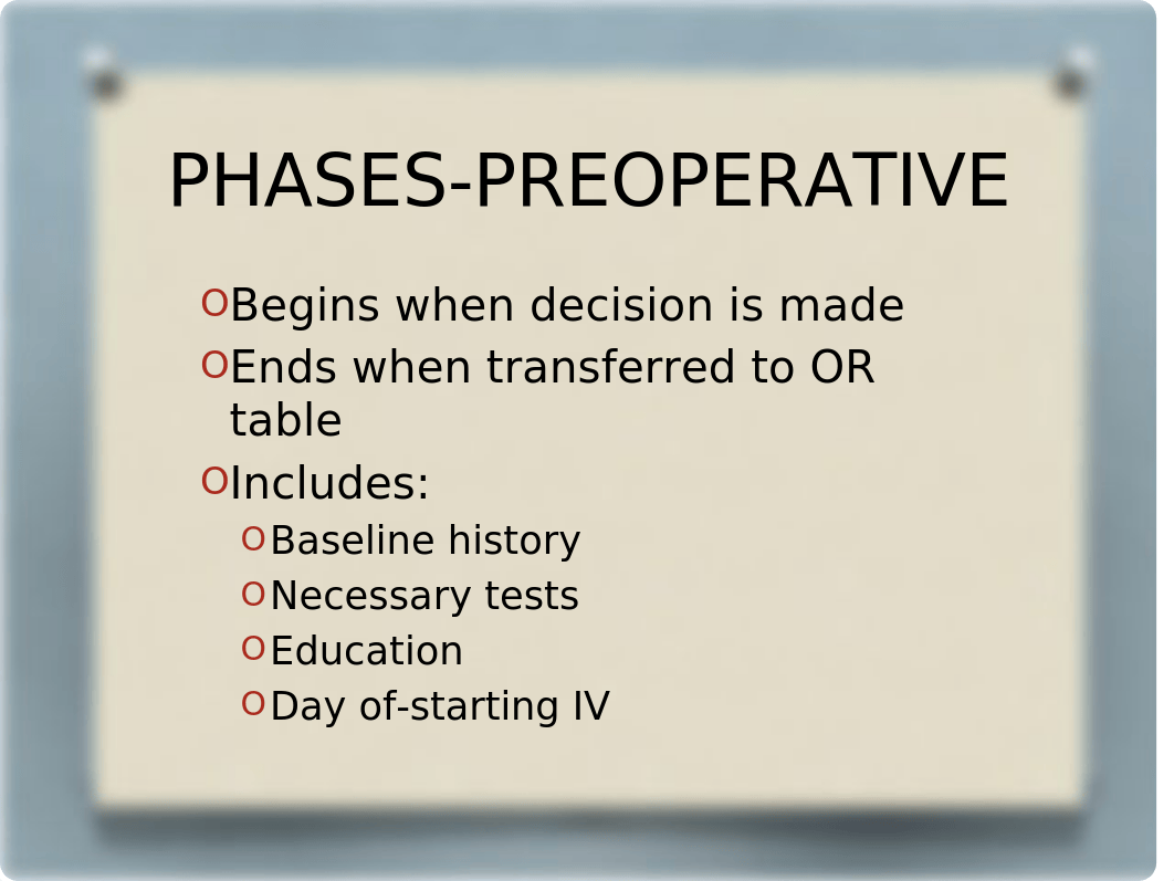 RNSG 1331 Preoperative Nursing Care .pptx_dn95yh13vg3_page3