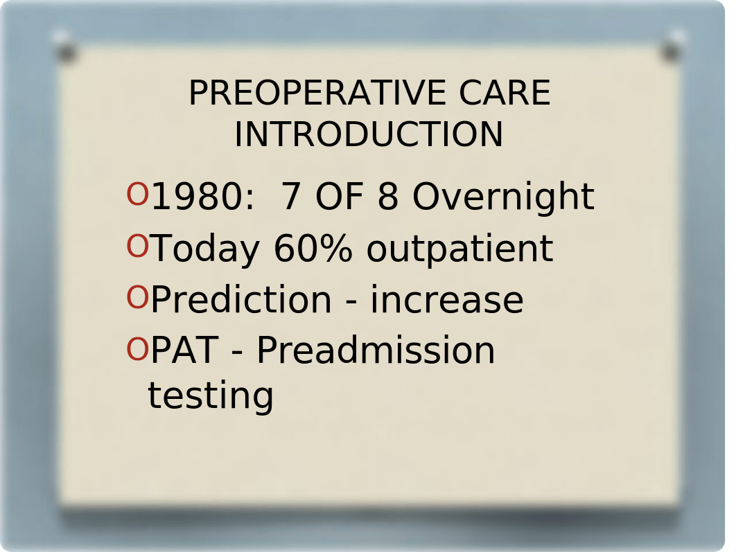 RNSG 1331 Preoperative Nursing Care .pptx_dn95yh13vg3_page2