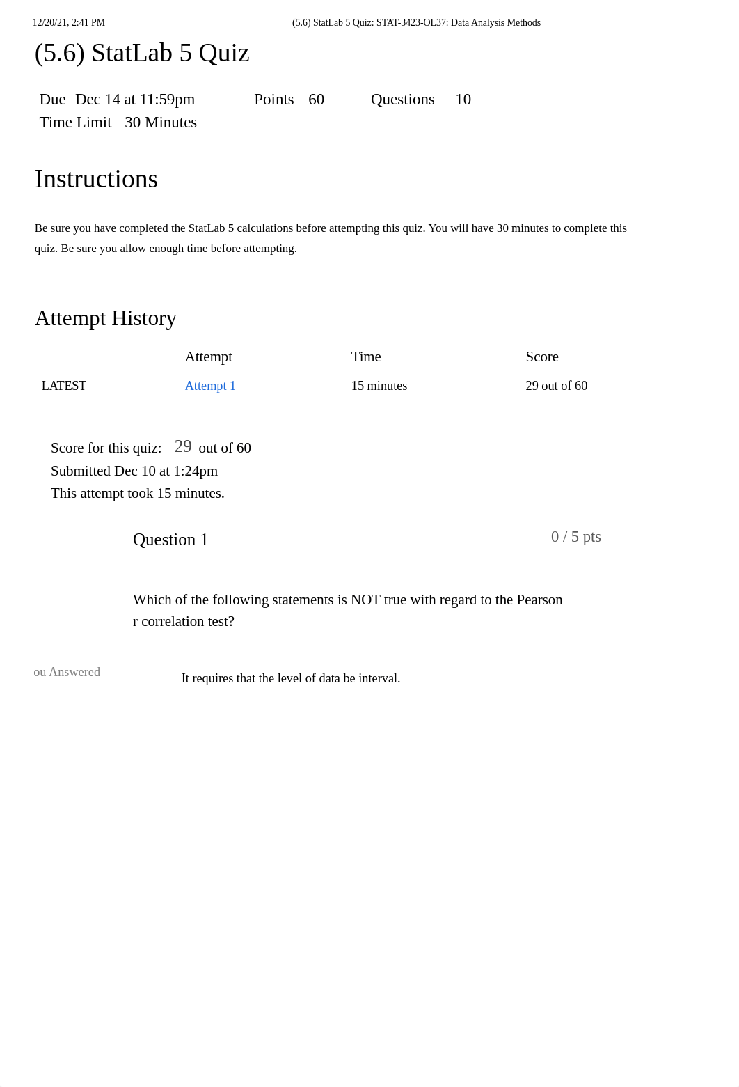 (5.6) StatLab 5 Quiz_ STAT-3423-OL37_ Data Analysis Methods.pdf_dn9l88xinym_page1