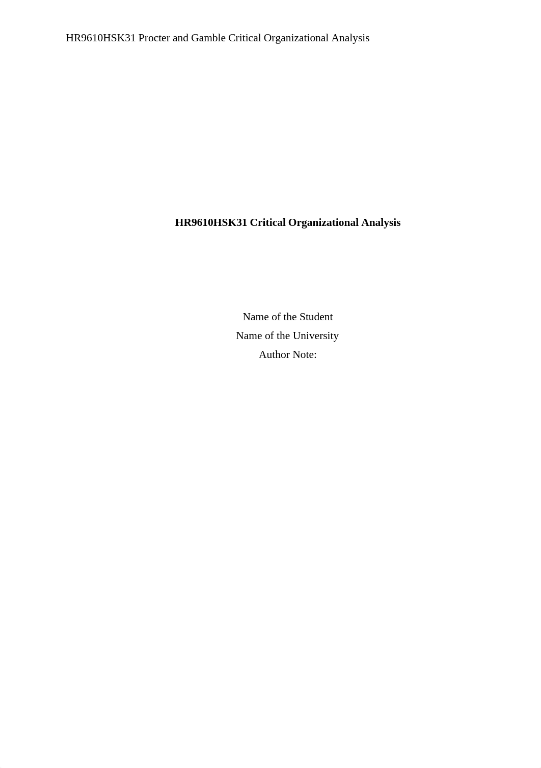 HR9610HSK31 Critical Organizational Analysis Assignment.edited.docx_dna14xhxtfa_page1